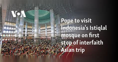 vegas88.asia live|Pope will visit the Istiqlal mosque in Indonesia on the first stop of .